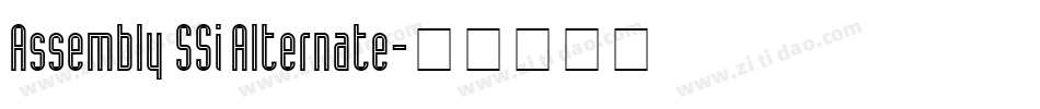 Assembly SSi Alternate字体转换